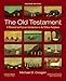 The Old Testament: A Historical and Literary Introduction to the Hebrew Scriptures