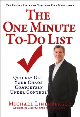 Download The One Minute To-Do List: Quickly Get Your Chaos Completely Under Control Download The One Minute To-Do List: Quickly Get Your Chaos Completely Under Control