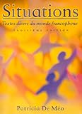 Situations : Textes Divers du Monde Francophone, De Meo, Patricia, 0201614359