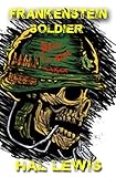 Frankenstein's Soldier