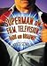Superman on Film, Television, Radio and Broadway by 