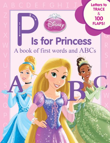 Disney Princess P Is for Princess