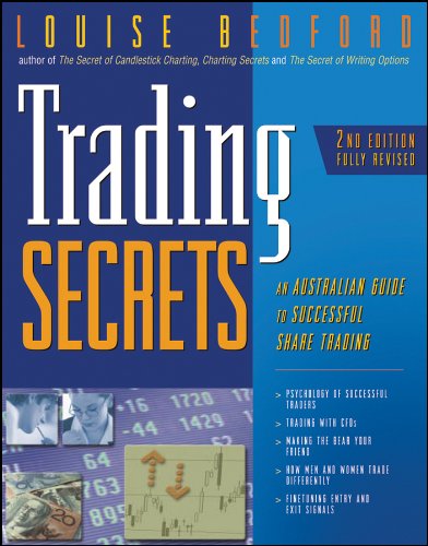 Trading Secrets: An Australian Guide to Successful Share Trading.