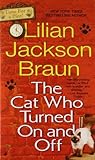 By Lilian Jackson Braun The Cat Who Turned On and Off (First Edition)