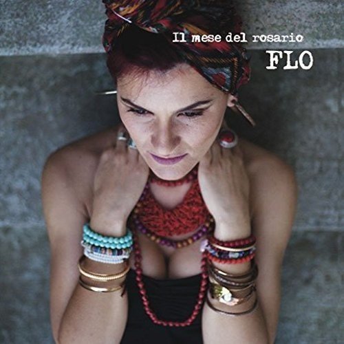 Flo - Il mese del rosario - Zortam Music