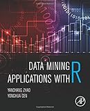 Data Mining Applications with R