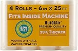 6" x 25' Rolls (Fits Inside Machine) - 4 Pack (100 feet total) OutOfAir Pint Vacuum Sealer Rolls. Works with FoodSaver Vacuum Sealers. 33% Thicker, BPA Free, FDA Approved, Sous Vide, Commercial Grade