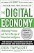 The Digital Economy ANNIVERSARY EDITION: Rethinking Promise and Peril in the Age of Networked Intelligence - Book by Don Tapscott