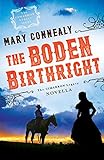The Boden Birthright (The Cimarron Legacy): A Cimarron Legacy Novella by