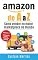Livro Amazon de A a Z: Como vender no maior marketplace do mundo (Iniciando o meu negocio online Livro 1)