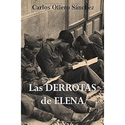 Las derrotas de Elena Las derrotas de Elena