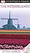 DK Eyewitness Travel Guide: Netherlands by Kim Renfrew, Jeremy Gray