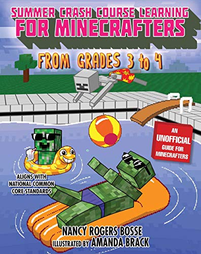 BOOK Summer Crash Course Learning for Minecrafters: From Grades 3 to 4 [Z.I.P]