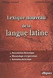 Lexique nouveau de la langue latine by 