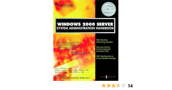 Amazon Com Windows 00 Server System Administration Handbook Ebook Syngress Books