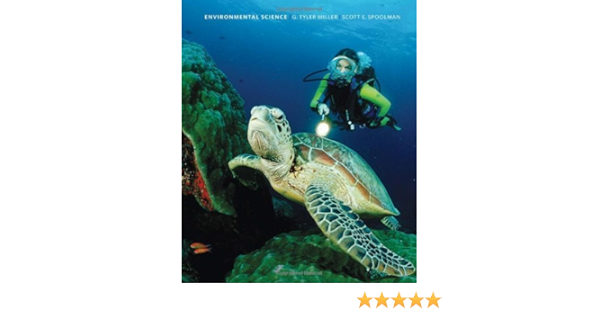 Environmental Science 13th Edition Miller G Tyler Spoolman Scott Paperback Miller G Tyler Books