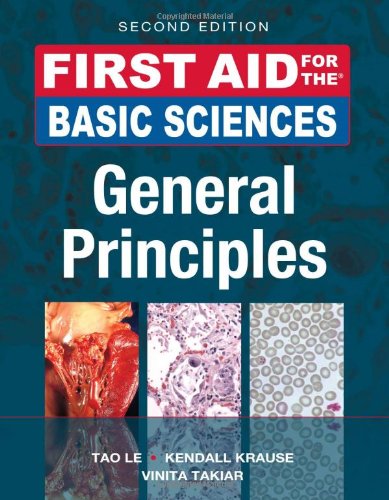 FIRST AID FOR THE BASIC SCIENCES GENERAL PRINCIPLES