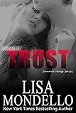 Moment of Trust: contemporary romance (Summer House Series Book 4)