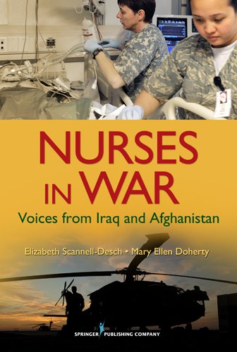 Nurses in War: Voices from Iraq and Afghanistan