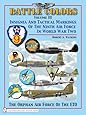 Battle Colors, Vol. 3: Insignia and Tactical Markings of the Ninth Air Force in World War II