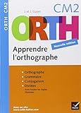 Apprendre L'Orthographe: Apprendre L'Orthographe Cm2 (French Edition) by 