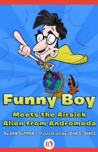 Funny Boy Meets the Airsick Alien from Andromeda (L.A.F.)