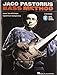 Jaco Pastorius Bass Method Lessons, Tips, and Techniques from His Private Teaching Archives Bk/Onlin by 