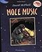 Mole Music (Reading Rainbow Books)