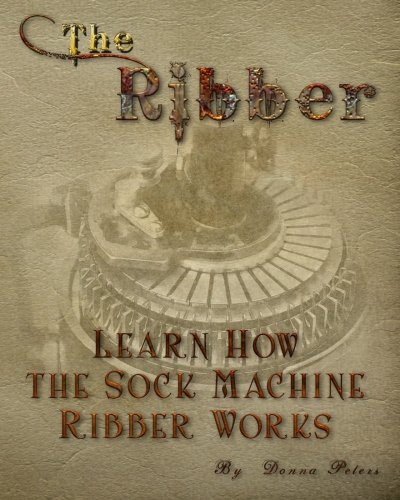 The Ribber by Donna Peters