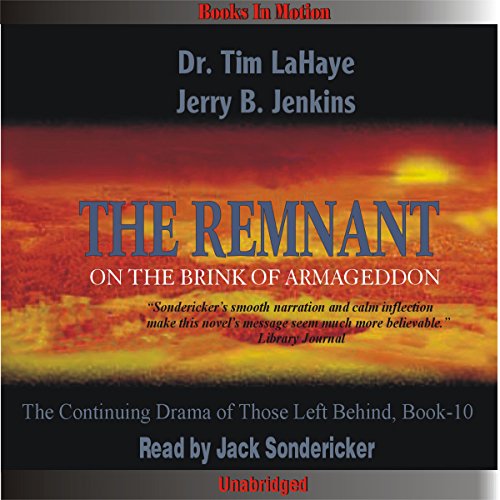 The Remnant: Left Behind Series, Book 10