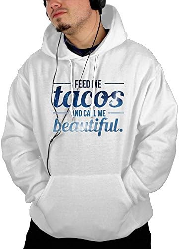 Feed Me Tacos Call Me Beautiful Boy Drawstring Casual Hoodie Sweatshirts With Big Pocket White