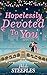 Hopelessly Devoted To You