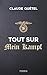 Tout sur Mein Kampf (French Edition) by 