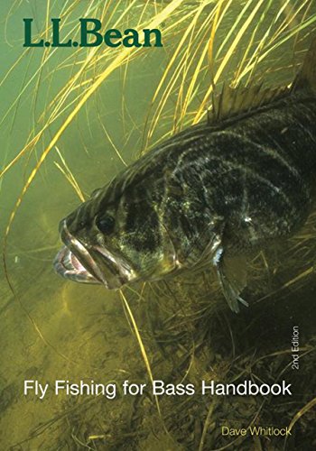 L.L. Bean Fly Fishing for Bass Handbook, 2nd - Dave Whitlock