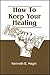 How to Keep Your Healing