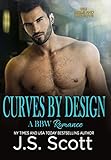 Curves By Design (Big Girls And Bad Boys Series Book 3)