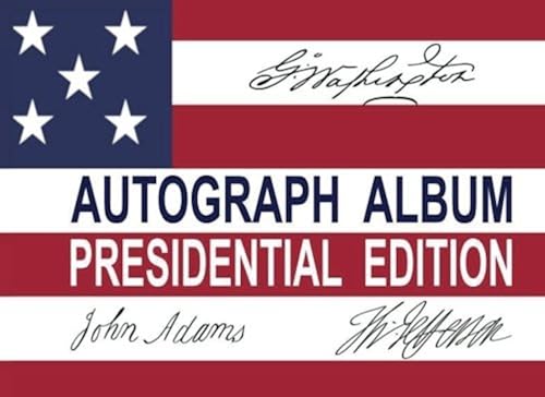 Download Autograph Album: Presidential Edition PDF