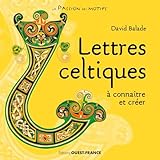 Lettres celtiques à connaitre et créer by
