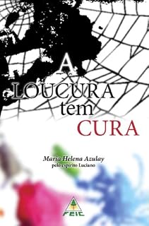 Livro A loucura tem cura