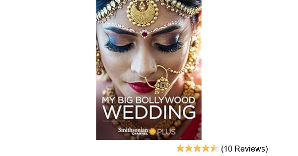 Watch My Big Bollywood Wedding Prime Video
