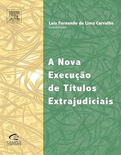 Livro A Nova Execução de Títulos Extrajudiciais