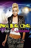 Punk Rock Chick: Feminization, Crossdressing