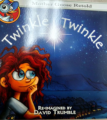 Twinkle Twinkle (Morther Goose Retold) B01ATPARD0 Book Cover