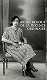 De la décence ordinaire : Court essai sur une idée fondamentale de la pensée politique de George by