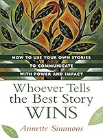 Cover of Whoever Tells the Best Story Wins