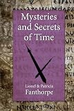 "Mysteries and Secrets of Time" av Lionel and Patricia Fanthorpe