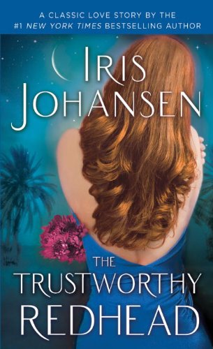 The Trustworthy Redhead: A Loveswept Classic Romance (Sedikhan Book 3)