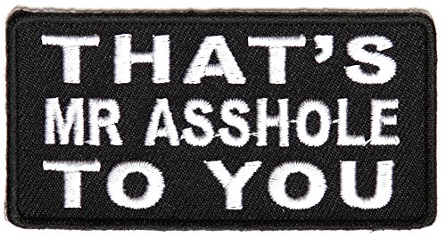 That's Mr Asshole to You Patch, Funny Saying Patches
