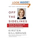 Off the Sidelines: Raise Your Voice, Change the World