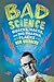 Bad Science: Quacks, Hacks, and Big Pharma Flacks - Book by Ben Goldacre